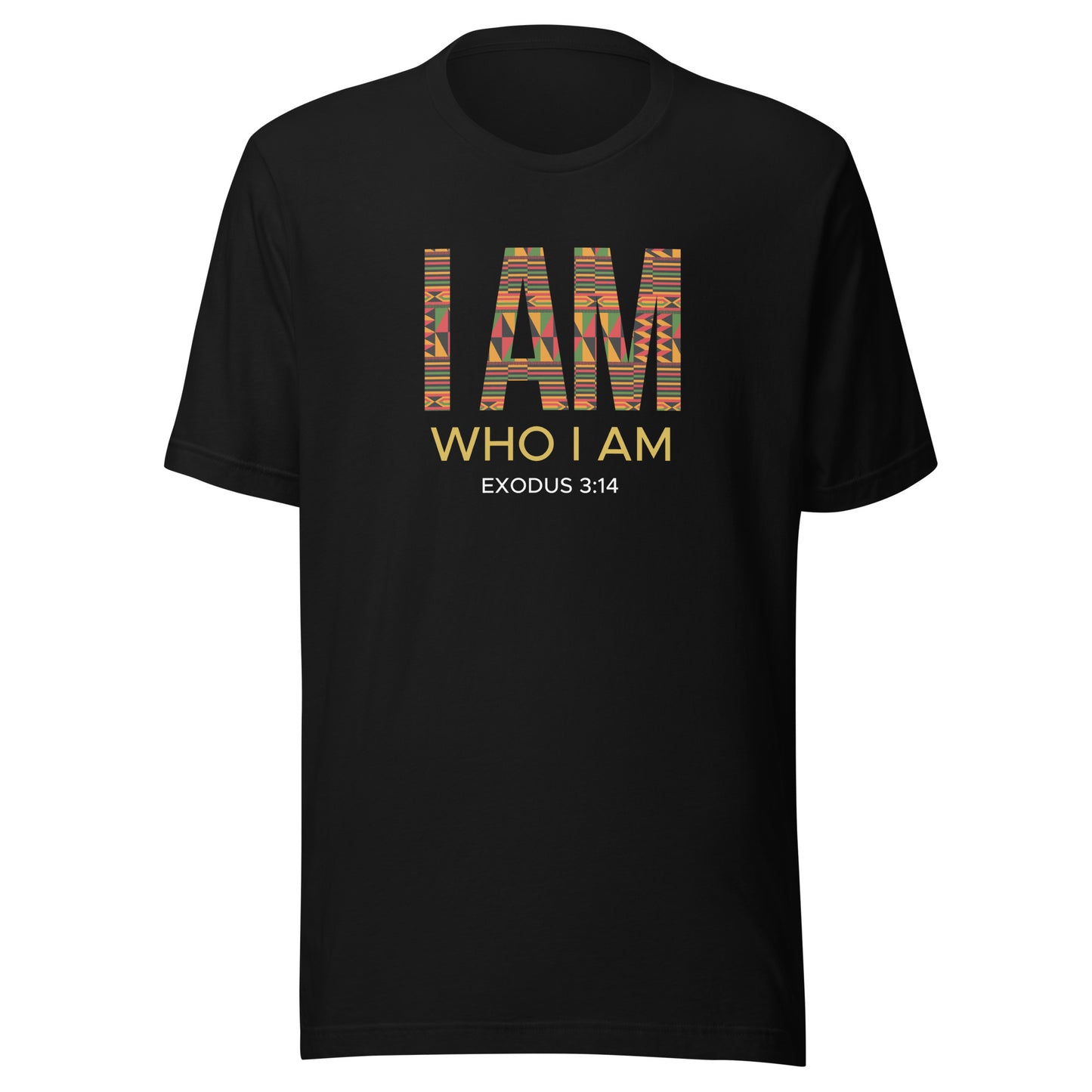 I AM WHO I AM Unisex t-shirt